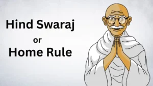 Hind swaraj by Mahatma Gandhi Summary