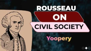 Rousseau on Civil Society